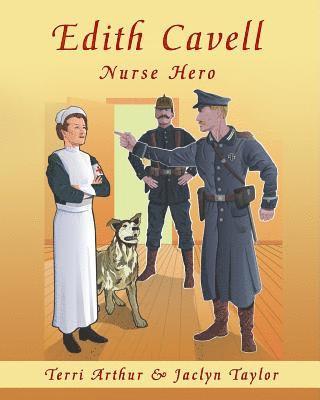 bokomslag Edith Cavell, Nurse Hero