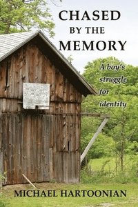 bokomslag Chased by the Memory