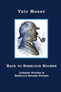 bokomslag Back to Sherlock Holmes