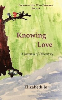 bokomslag Knowing Love