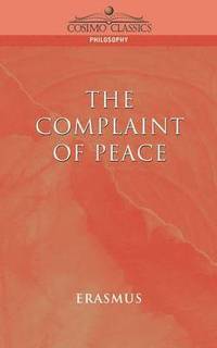 bokomslag The Complaint of Peace