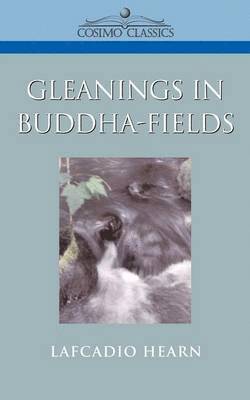 bokomslag Gleanings in Buddha-Fields