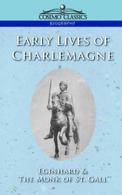 bokomslag Early Lives of Charlemagne