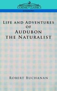 bokomslag Life and Adventures of Audubon the Naturalist