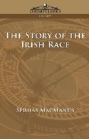 bokomslag The Story of the Irish Race