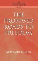 Bertrand Russell - Proposed Roads to Freedom, Häftad