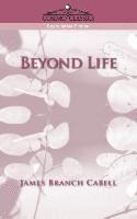 Beyond Life 1