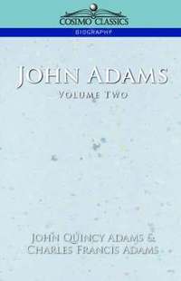 bokomslag John Adams Vol. 2