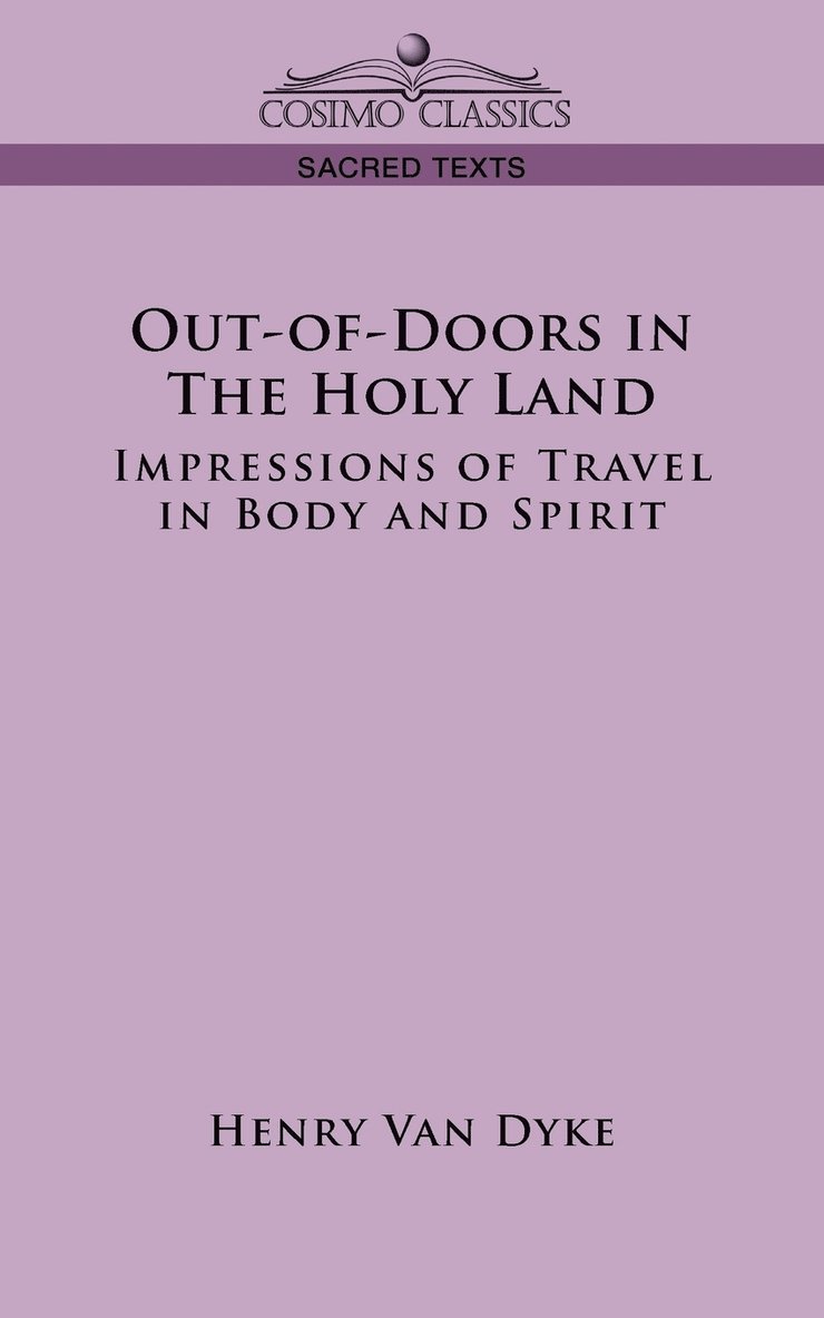 Out-Of-Doors in the Holy Land 1