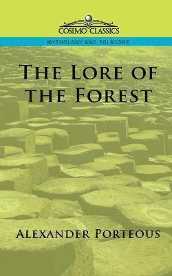 bokomslag The Lore of the Forest