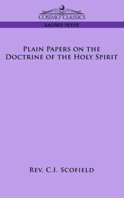 Plain Papers on the Doctrine of the Holy Spirit 1