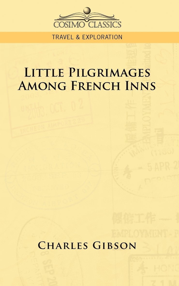 Little Pilgrimages Among French Inns 1