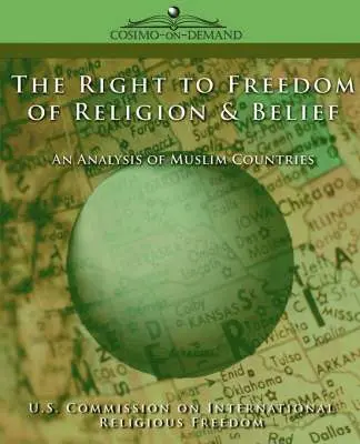 Right to Freedom of Religion & Belief, Häftad. Tillgänglighet: Lägg i varukorg