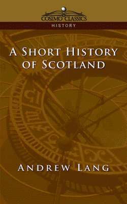 bokomslag Short History of Scotland