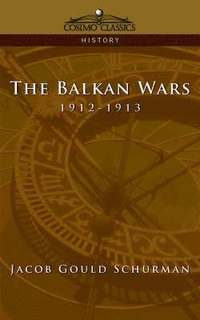 bokomslag The Balkan Wars