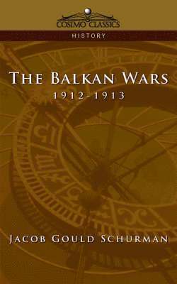 The Balkan Wars 1