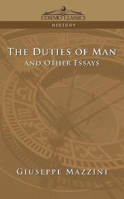 bokomslag The Duties of Man and Other Essays