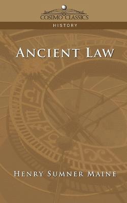 Henry James Sumner Maine - Ancient Law, Häftad