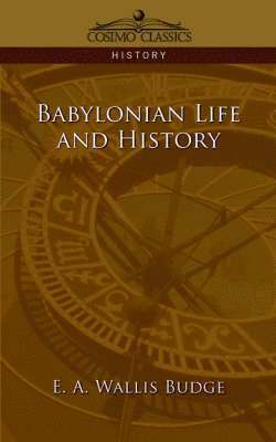 bokomslag Babylonian Life and History