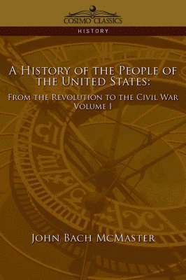 bokomslag A History of the People of the United States