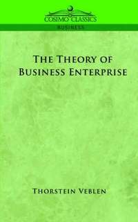 bokomslag The Theory of Business Enterprise