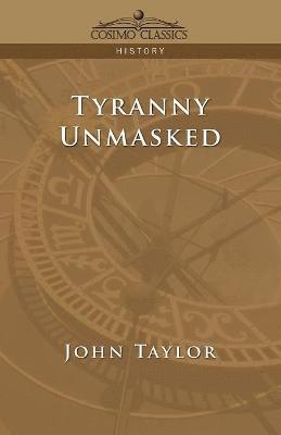 Tyranny Unmasked 1