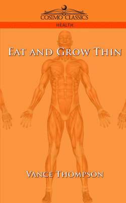 Eat and Grow Thin 1