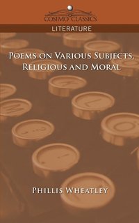 bokomslag Poems on Various Subjects, Religious and Moral