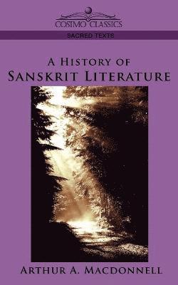 bokomslag A History of Sanskrit Literature