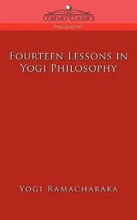 bokomslag Fourteen Lessons in Yogi Philosophy