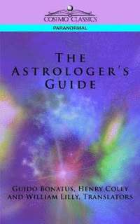 bokomslag The Astrologer's Guide