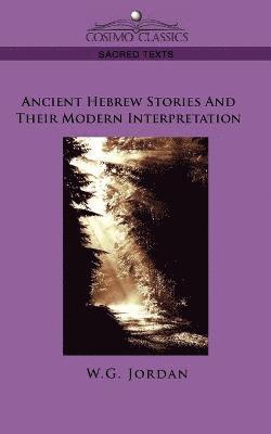 bokomslag Ancient Hebrew Stories and Their Modern Interpretation
