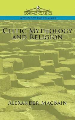 Celtic Mythology and Religion 1