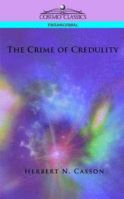 The Crime of Credulity 1