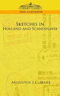 bokomslag Sketches in Holland and Scandinavia