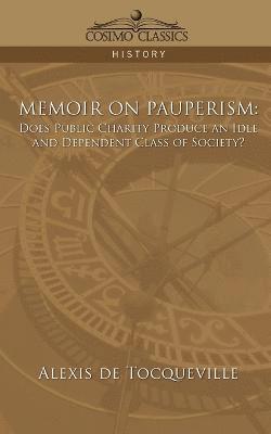 Memoir on Pauperism 1
