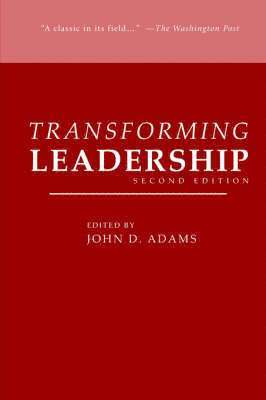 John D Adams, John D. Adams - Transforming Leadership, Second Edition, Häftad