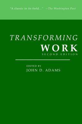 John D Adams, John D. Adams - Transforming Work, Second Edition, Häftad