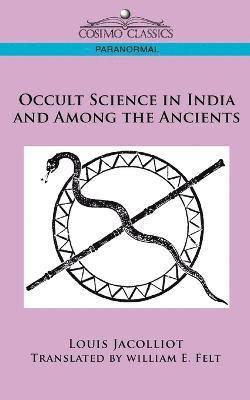 bokomslag Occult Science in India and Among the Ancients