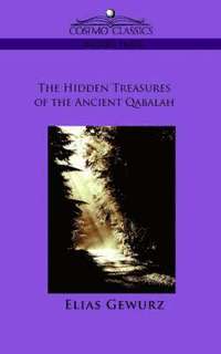 bokomslag The Hidden Treasures of the Ancient Qabalah