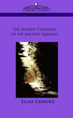 The Hidden Treasures of the Ancient Qabalah 1