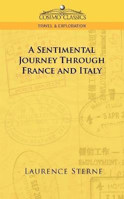 Laurence Sterne - Sentimental Journey Through France and Italy, Häftad