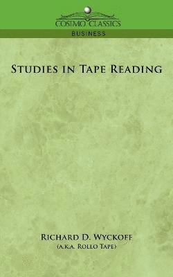 bokomslag Studies in Tape Reading
