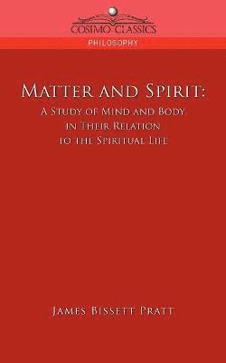 Matter and Spirit 1