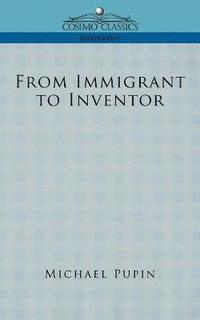 bokomslag From Immigrant to Inventor
