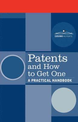 Patents and How to Get One 1