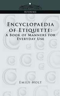 bokomslag Encyclopaedia of Etiquette