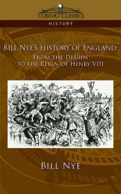 Bill Nye's History of England 1