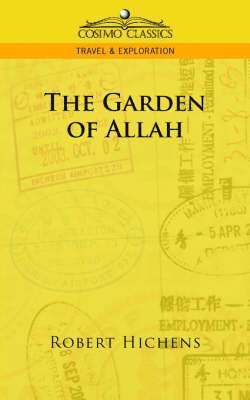 Robert Hichens - Garden of Allah, Häftad