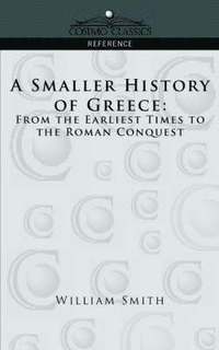 bokomslag Smaller History of Greece